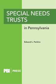 Special Needs Trusts by Edward L. Perkins